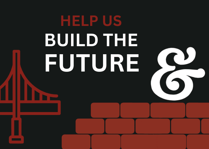 help us build the future