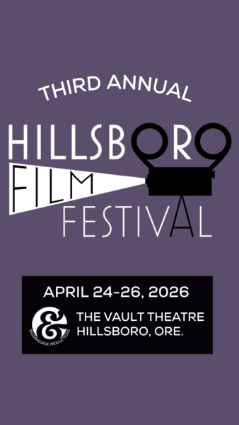 Third Annual Hillsboro Film Festival